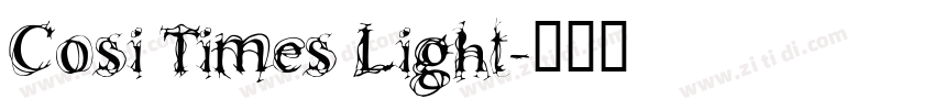 Cosi Times Light字体转换